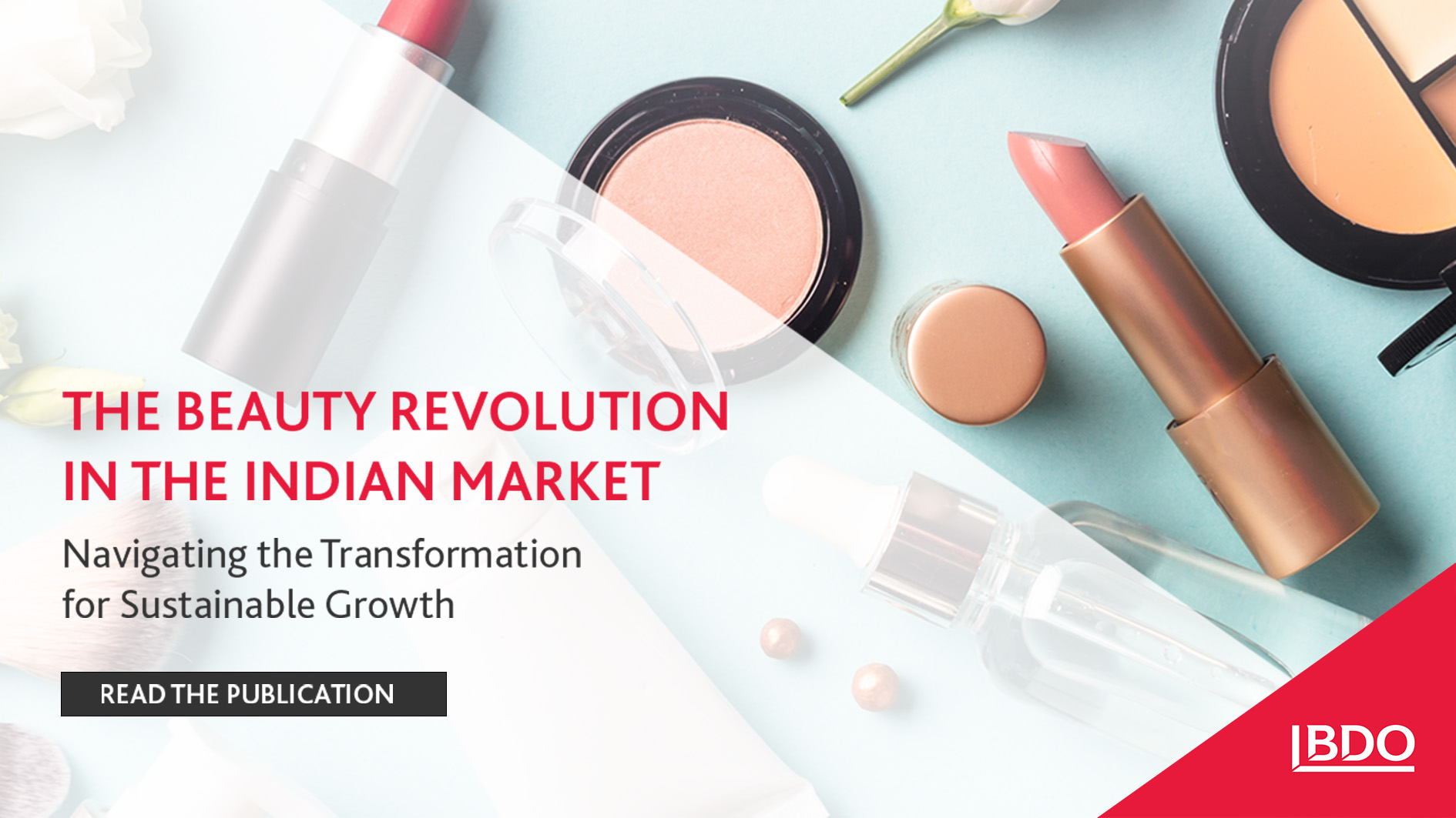  BDO India Launches 'The Beauty Revolution In The Indian Market' Publication