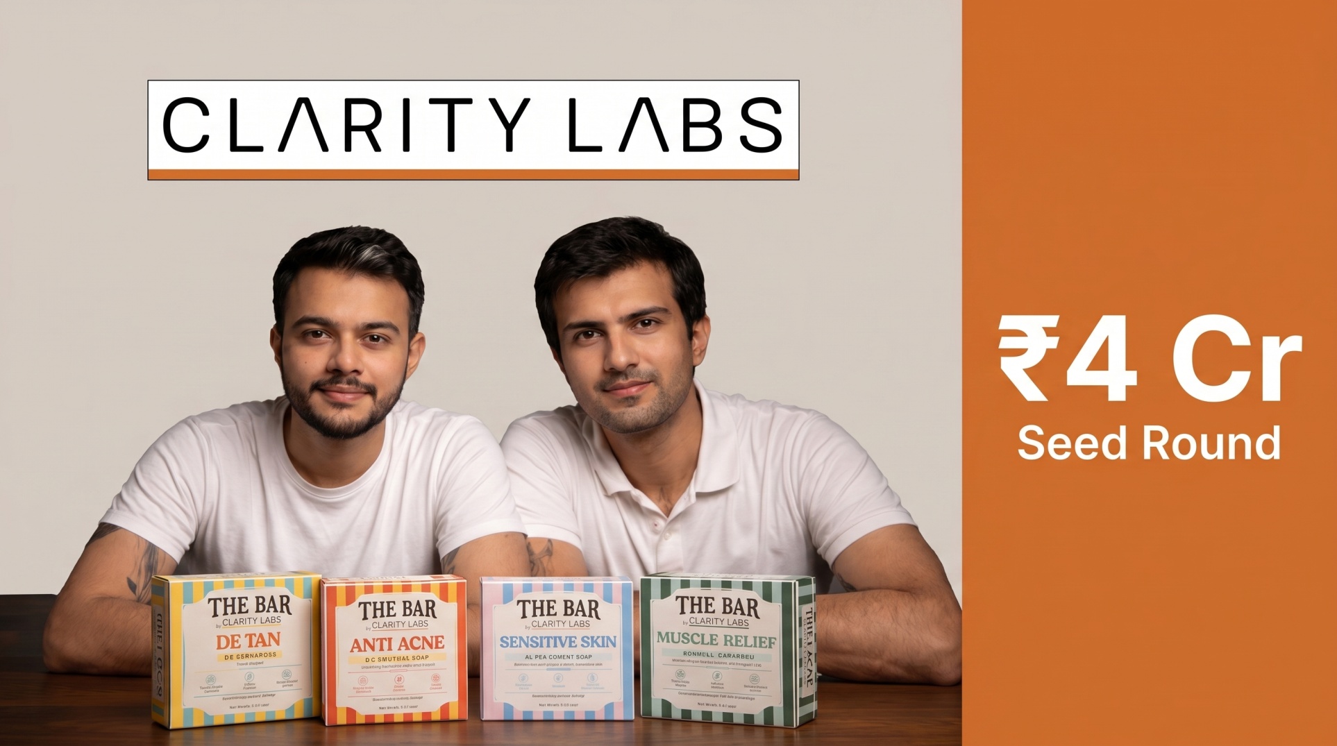 Clarity Labs founders with The Bar product lineup, marking the brand's ₹4 crore seed funding round led by Artha Venture Fund.