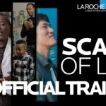 La Roche-Posay Launches ‘Scars of Life’ Documentary — Redefining Skin Health and Emotional Healing